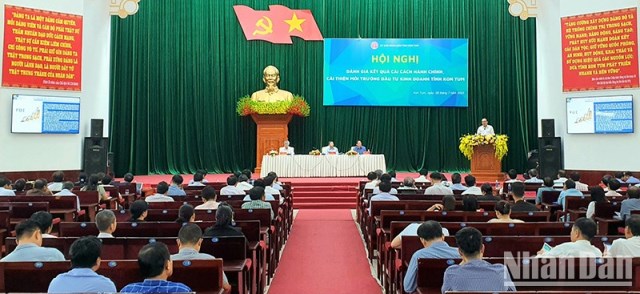 Kon Tum: Tiếp tục cải cách hành chính, cải thiện hơn nữa môi trường đầu tư kinh doanh