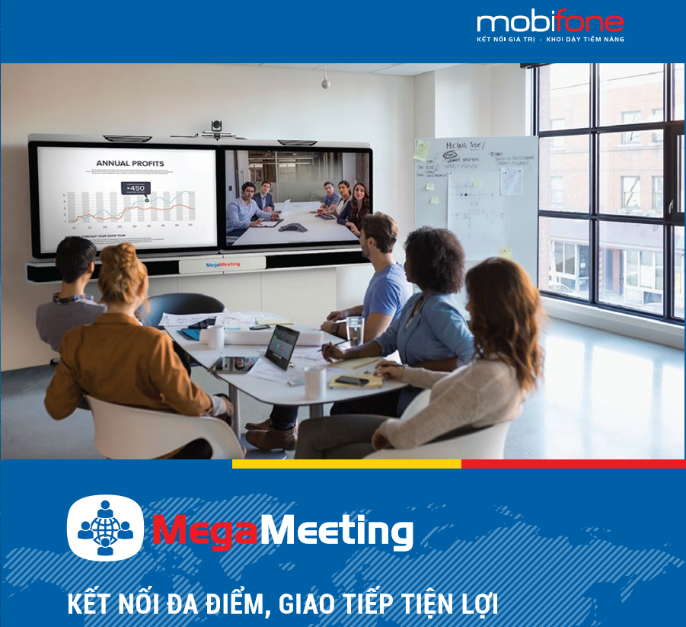 MobiFone với giải pháp MegaMeeting dành cho doanh nghiệp