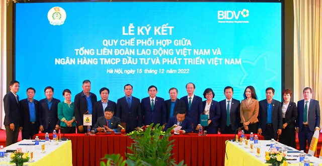 BIDV và Tổng Liên đoàn Lao động Việt Nam ký kết Quy chế phối hợp