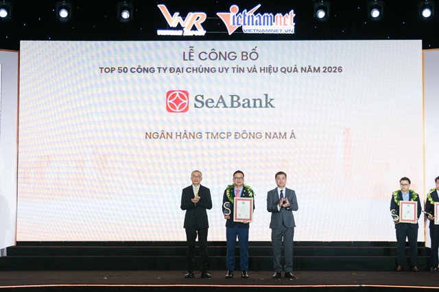 SeABank được vinh danh trong 2 bảng xếp hạng uy tín nhờ năng lực tài chính và quản trị vững mạnh