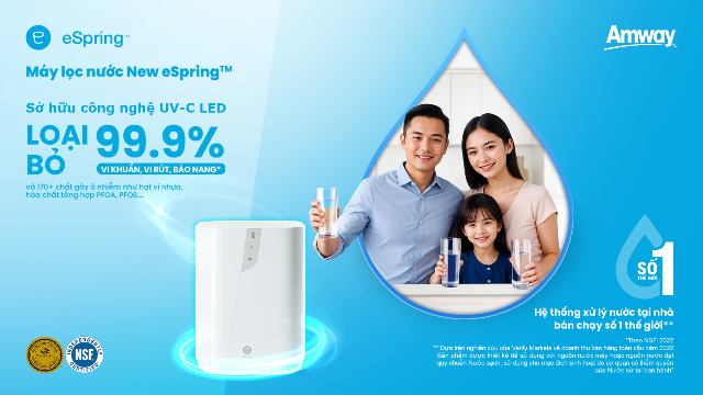 Amway Việt Nam ra mắt máy lọc nước NEW ESPRING tinh lọc vượt trội – Sống khỏe chủ động