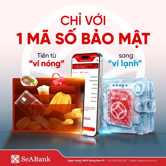 SeABank tăng lớp bảo vệ tiền gửi online trước lừa đảo công nghệ cao