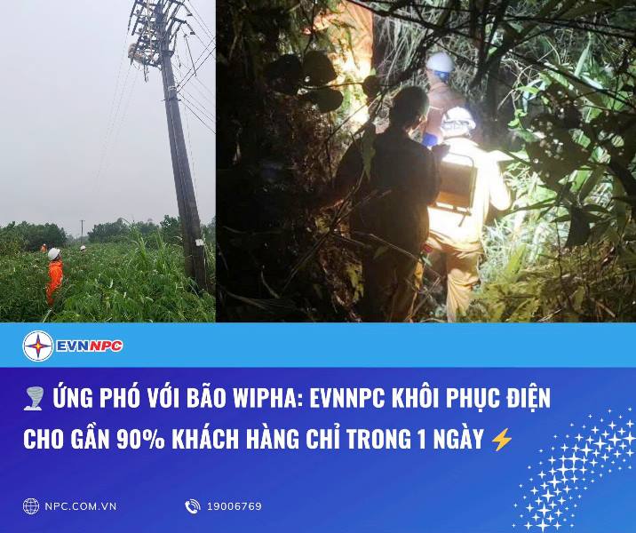 EVNNPC phát huy tinh thần “vượt nắng, thắng mưa, không thua gió bão” để cấp điện trở lại cho gần 90% khách hàng 