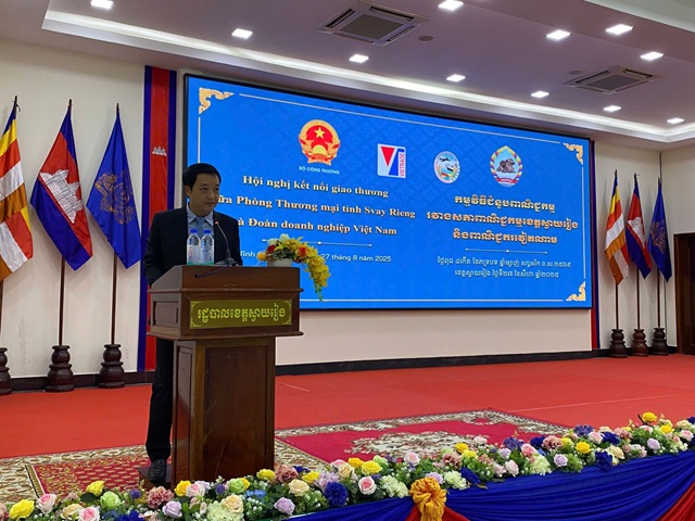 Cơ hội kết nối giao thương doanh nghiệp Việt Nam với doanh nghiệp tỉnh Svay Rieng, Campuchia